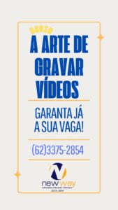 Curso: a Arte de Gravar Vídeos para Redes Sociais